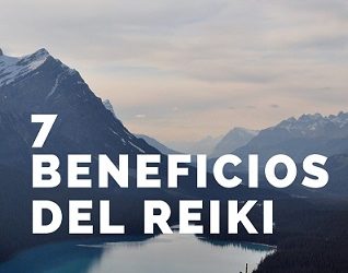 7 BENEFICIOS DEL REIKI